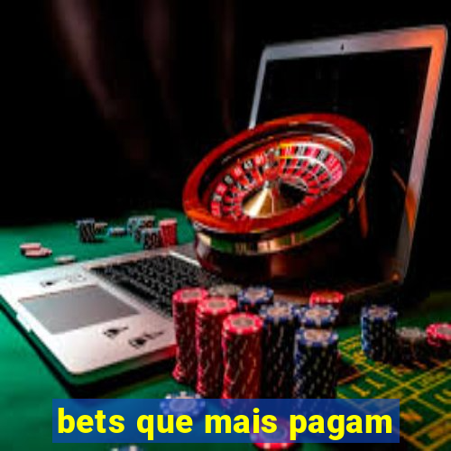 bets que mais pagam